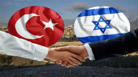 Israel-Turkey Relations